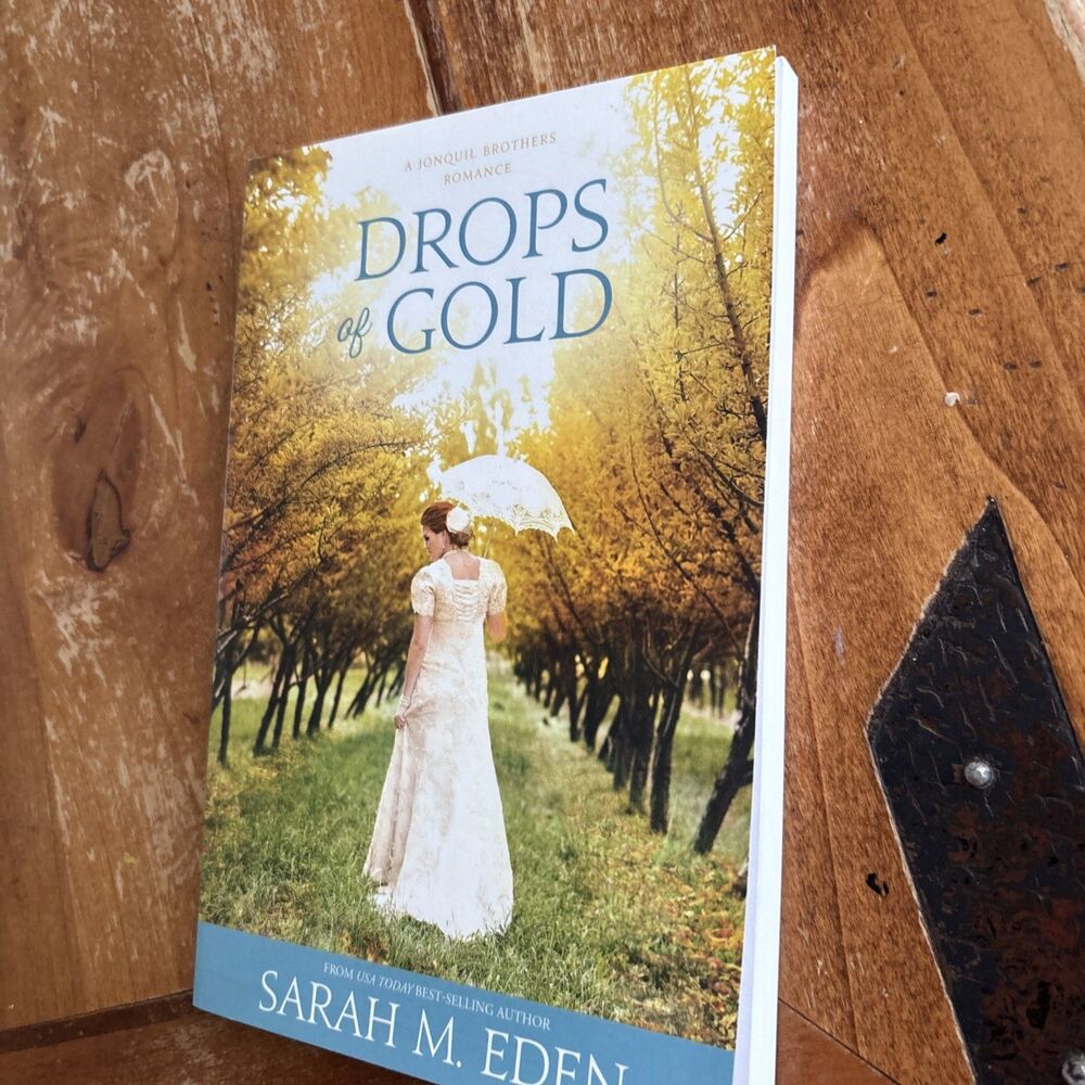 Drops of Gold (The Jonquil Brothers Book #3) Sarah M. Eden - Picture 3 of 3